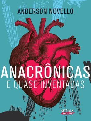 cover image of Anacrônicas e quase inventadas